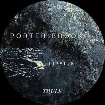 Lipsius by Porter Brook