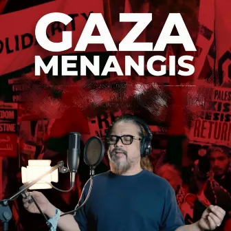 Gaza Menangis by Awie