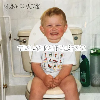 The Mere Pauper by Yung Volk