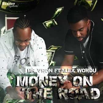 Money on the Road by Mr Vron