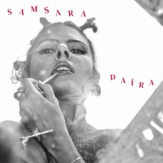 SAMSARA by Daíra