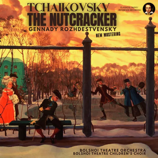 Dances of the Sugar Plum Fairy and Prince Charming: Pas de Deux - Act 2 - The Nutcracker, Op. 71 - Remastered 2023, Moscow 1960