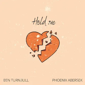 Hold Me by Ben Turnbull