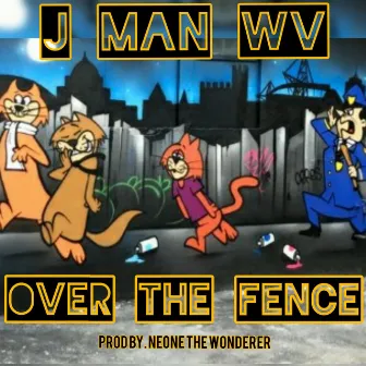 Over the fence by J Man_wv