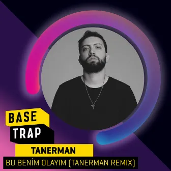 Bu Benim Olayım (Tanerman Remix) by Tanerman