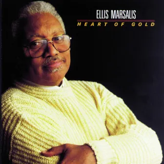 Heart Of Gold by Ellis Marsalis