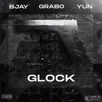 Glock by B Jay