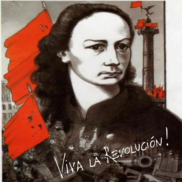 Viva la revolucion