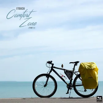 Comfort Zone, Part Il by 1Touch