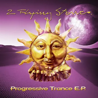 Progressive Trance EP by 2 Flying Stones