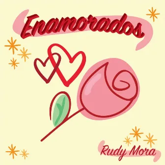 Enamorados by Rudy Mora