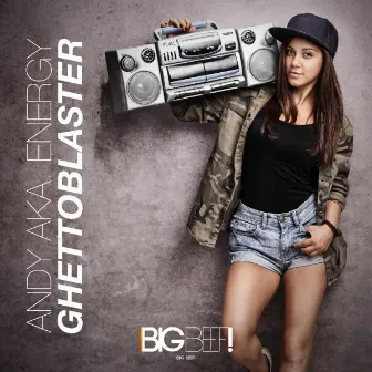 Ghettoblaster by Andy aka Energy