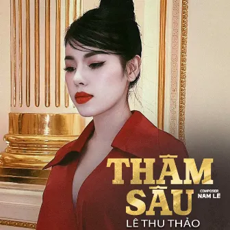 Thâm Sâu (Cover Version) by Lê Thu Thảo