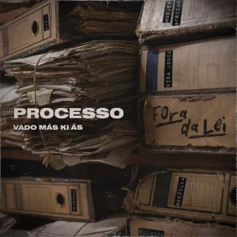 Processo by Vado Más Ki Ás