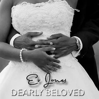 Dearly Beloved by Ev Jones