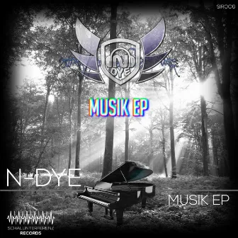 Musik EP by N-Dye