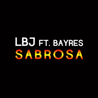 Sabrosa by LBJ