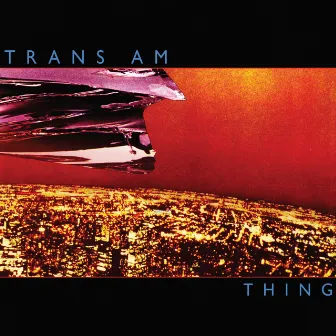 Thing by Trans Am