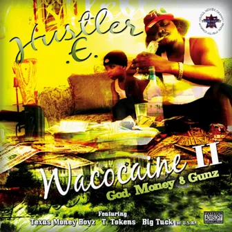 Wacocaine 2 by Hustler E.