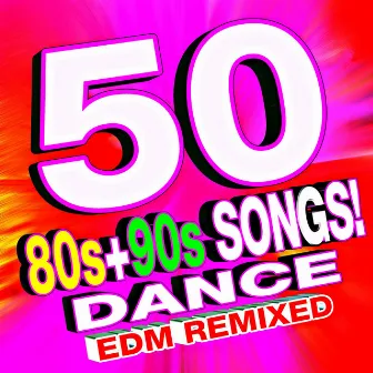 50 80s + 90s Songs! Dance EDM Remixed by Remixed Factory