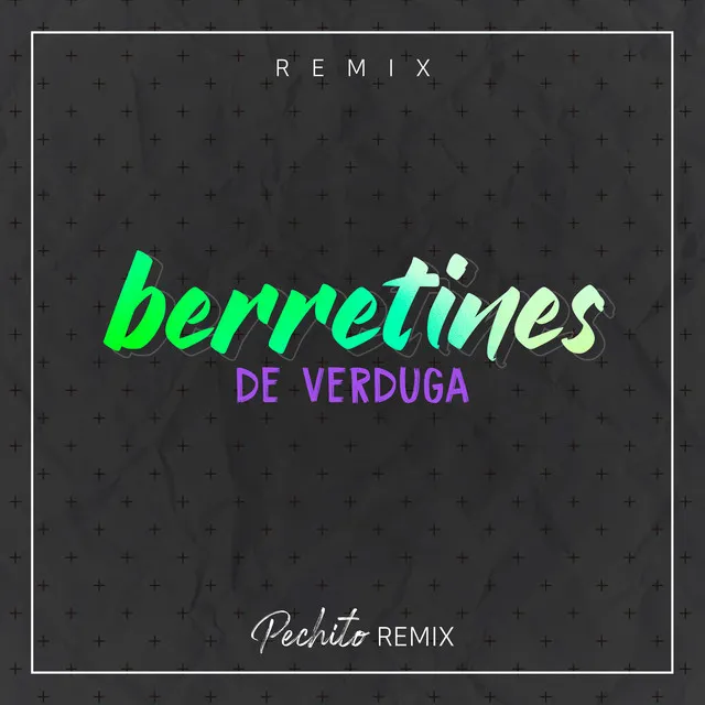 Berretines de Verduga - Remix