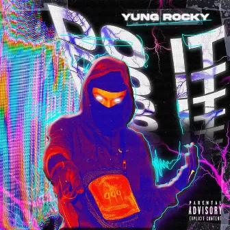 DO IT by Yung Rocky