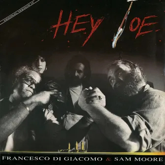 Hey Joe by Francesco Di Giacomo