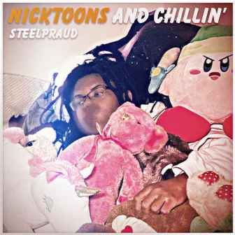 Nicktoons and Chillin' by SteelPraud