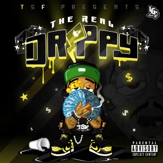 The Real Drippy by The Real Drippy