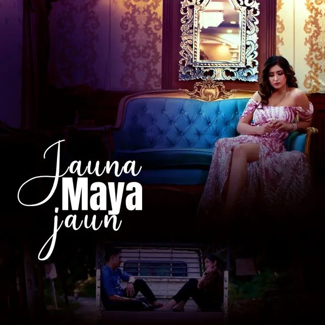 Jauna Maya Jaun