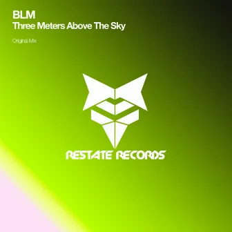 Three Meters Above The Sky by BLM