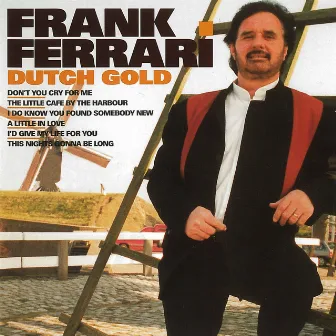 Dutch Gold by Frank Ferrari