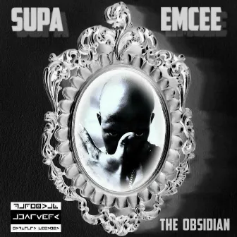 OBSIDIAN OMEGA by Supa Emcee