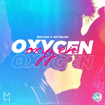 Oxygen by Art Felixx