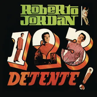 1,2,3 ¡Detente! by Roberto Jordan