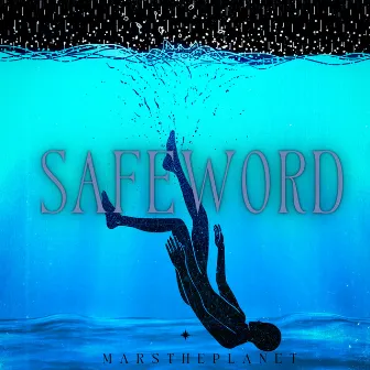 SafeWord by MarsThePlanet