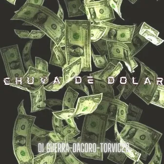 Chuva de Dólar by DJ TORVIC 22