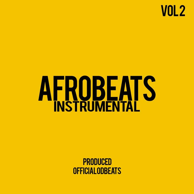 Afrobeats Intrumental, Vol. 2 (Instrumental)