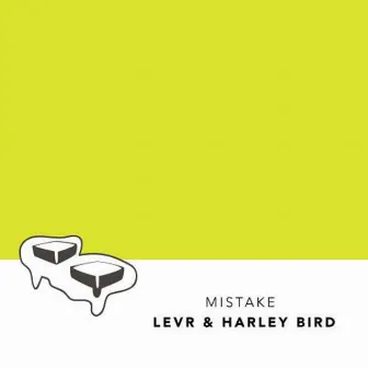 Mistake by LEVR