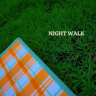 NIGHT WALK by Bellow K