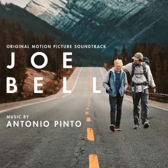 Joe Bell (Original Motion Picture Soundtrack) by Antonio Pinto