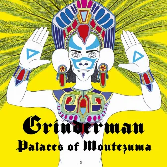 Palaces of Montezuma by Grinderman