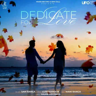 Dedicate For Love by Sam Ranga