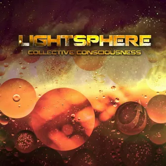 Collective Consciousness by Lightsphere