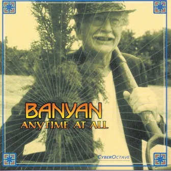 Anytime At All by Banyan