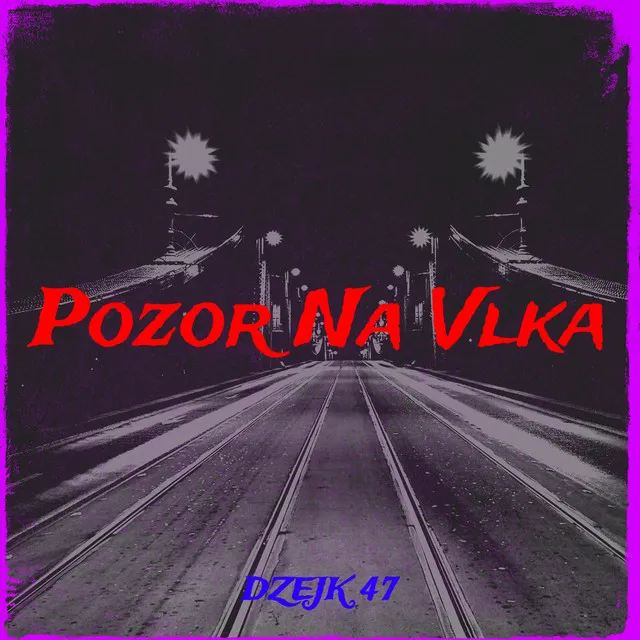 Pozor Na Vlka