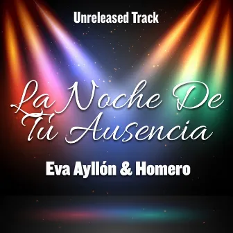 La Noche de Tu Ausencia (En Vivo) by Homero