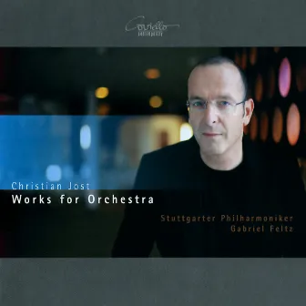 Jost: Works for Orchestra by Christian Jost