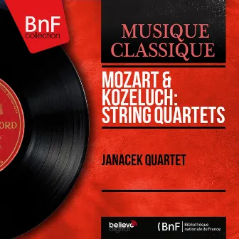 Mozart & Kozeluch: String Quartets (Mono Version) by Adolf Sykora