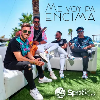 Me voy pa encima by Spoticai